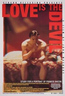 دانلود فیلم Love Is the Devil: Study for a Portrait of Francis Bacon 1998382902-827565498