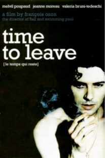 دانلود فیلم Time to Leave 2005382701-1059457018