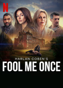دانلود سریال Fool Me Once384742-598810190
