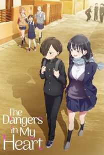 دانلود انیمه The Dangers in My Heart330019-1831411071