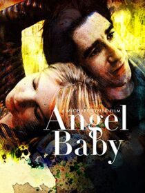 دانلود فیلم Angel Baby 1995387063-1042156878