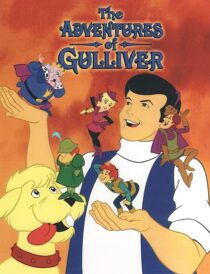 دانلود انیمیشن The Adventures of Gulliver387446-595869205