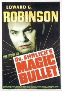دانلود فیلم Dr. Ehrlich’s Magic Bullet 1940389201-1044591676