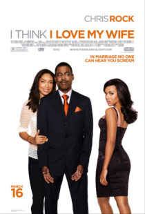 دانلود فیلم I Think I Love My Wife 2007391004-370402505