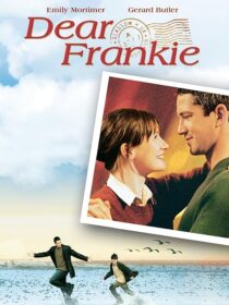 دانلود فیلم Dear Frankie 2004392663-1843641765