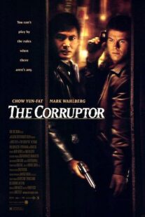 دانلود فیلم The Corruptor 1999392231-1165677946