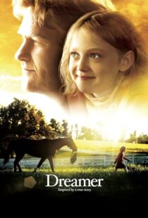 دانلود فیلم Dreamer 2005393003-149035352