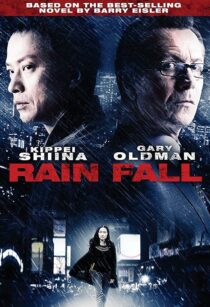 دانلود فیلم Rain Fall 2009393022-1376219680