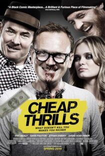 دانلود فیلم Cheap Thrills 2013395716-65606021