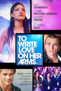 دانلود فیلم To Write Love on Her Arms 2012395490-1163807985