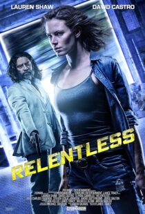 دانلود فیلم Relentless 2018397622-8898711