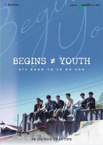 دانلود سریال کره‌ای Begins Youth397711-1168379836