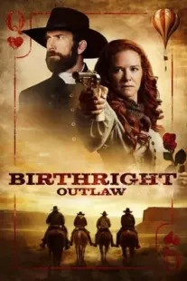 دانلود فیلم Birthright Outlaw 2023399048-577096518