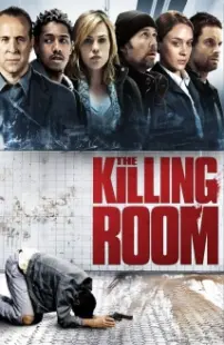 دانلود فیلم The Killing Room 2009403017-923873512