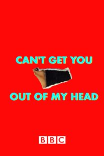 دانلود سریال Can’t Get You Out of My Head400629-58784809