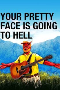 دانلود سریال Your Pretty Face Is Going to Hell401565-219226541