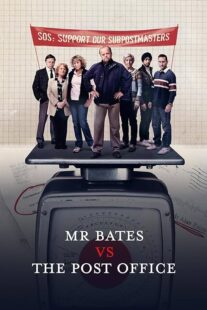 دانلود سریال Mr Bates vs. The Post Office401773-1743538074