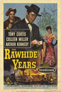 دانلود فیلم The Rawhide Years 1956401510-1081093991