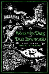 دانلود فیلم Woodlands Dark and Days Bewitched: A History of Folk Horror 2021405018-2103293618