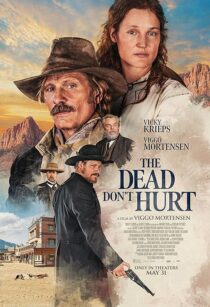 دانلود فیلم The Dead Don’t Hurt 2023404562-131020417