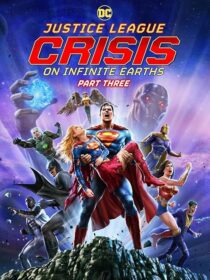 دانلود انیمیشن Justice League: Crisis on Infinite Earths, Part Three 2024404745-515751923