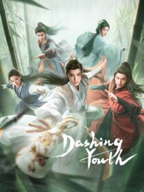 دانلود سریال Dashing Youth405759-58607481