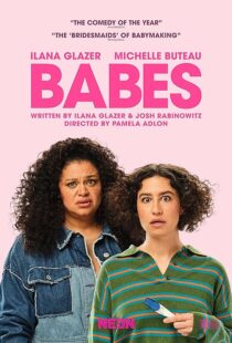 دانلود فیلم Babes 2024403531-174265595