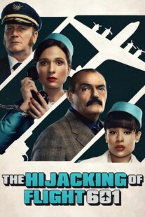 دانلود سریال The Hijacking of Flight 601407017-1824562161