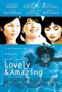 دانلود فیلم Lovely & Amazing 2001408399-983597635