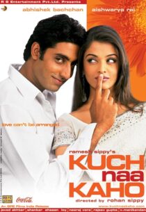دانلود فیلم هندی Kuch Naa Kaho 2003410004-837749070