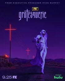 دانلود سریال Grotesquerie410781-1661711950