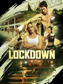 دانلود فیلم The Lockdown 2024408895-241366084