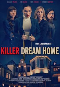 دانلود فیلم Killer Dream Home 2020410668-1390501963