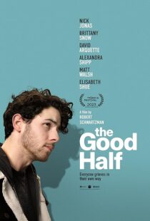 دانلود فیلم The Good Half 2023408875-650177839