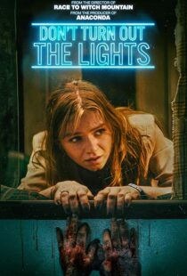 دانلود فیلم Don’t Turn Out the Lights 2023410419-1404580671