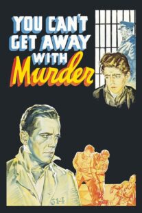 دانلود فیلم You Can’t Get Away with Murder 1939411166-14798076