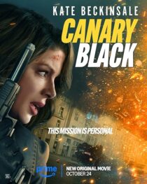 دانلود فیلم Canary Black 2024412740-391664977