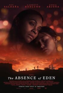 دانلود فیلم The Absence of Eden 2023411459-131736056