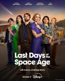 دانلود سریال Last Days of the Space Age411562-1275938919