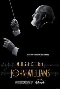 دانلود مستند Music by John Williams 2024415627-2097851535