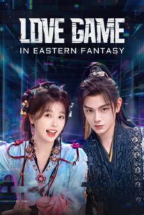 دانلود سریال Love Game in Eastern Fantasy415801-577176169
