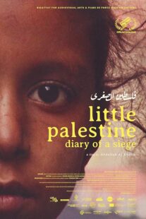 دانلود مستند Little Palestine: Diary of a Siege 2021417865-255890204