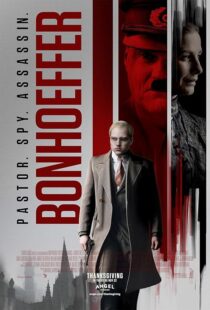 دانلود فیلم Bonhoeffer: Pastor. Spy. Assassin. 2024418461-2089541213