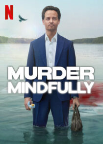 دانلود سریال Murder Mindfully (Achtsam Morden)417281-1429294707