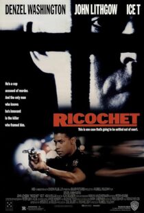 دانلود فیلم Ricochet 1991416141-318094504