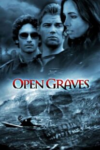 دانلود فیلم Open Graves 2009416612-1184424225