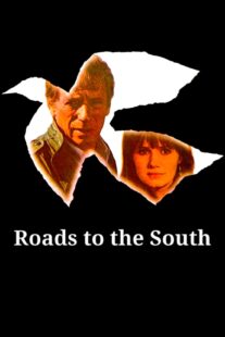 دانلود فیلم Roads to the South 1978418241-1486315026