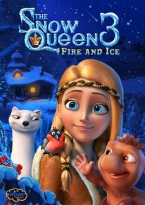 دانلود انیمیشن The Snow Queen 3: Fire and Ice 2016419980-1084324791