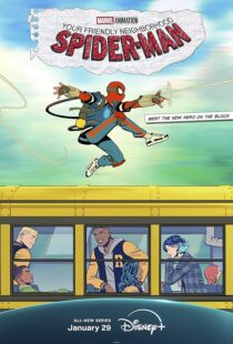دانلود انیمه Your Friendly Neighborhood Spider-Man422214-915636468