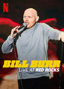 دانلود استندآپ کمدی Bill Burr: Live at Red Rocks 2022421439-1753038534